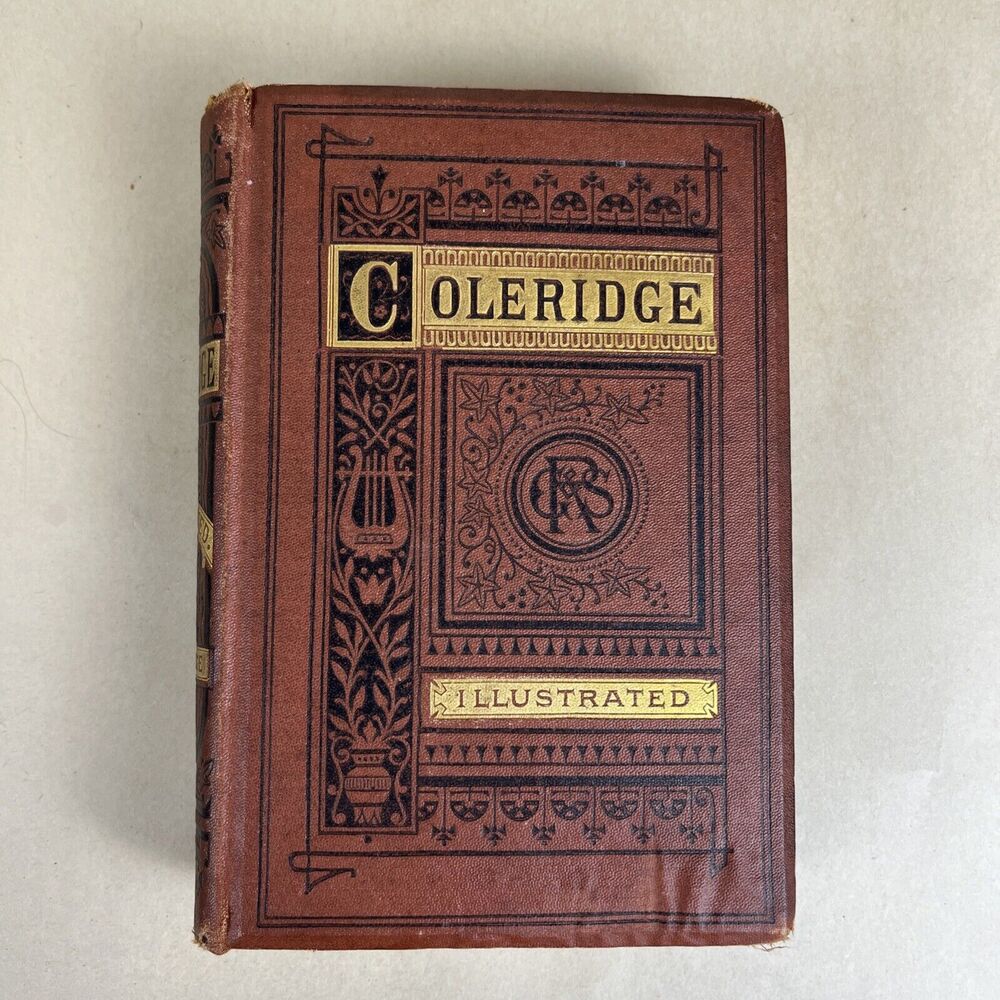 The Poetical Works of Samuel Taylor Coleridge George Routledge And Sons 1874?‎